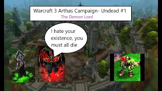 Warcraft 3 Arthas Campaign Undead 1 [upl. by Ailuj]