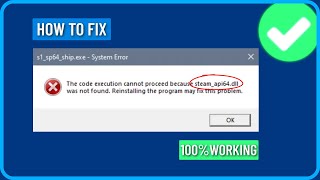 How to Fix Steamapi64dll is Missing or Not Found Error in Windows 111087 [upl. by Rimma873]