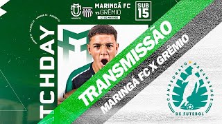 MARINGÁ FC X GRÊMIO  CAMPEONATO PARANAENSE SUB 15 [upl. by Sylas]