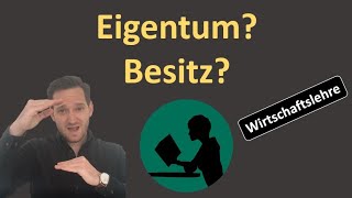 Eigentum und Besitz inklusive Übereignung [upl. by Atiker]