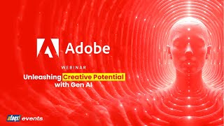 Adobe Unleashing Creative Potential with Gen AI [upl. by Nesyt]