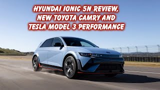 CarCastEdmunds  Hyundai IONIC 5N review new Toyota Camry and Tesla Model 3 Performance [upl. by Terrance]