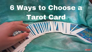 6 Ways to Choose a Tarot Card [upl. by Lareena154]