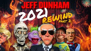 The Best of 2021 YouTube REWIND Part 2  JEFF DUNHAM [upl. by Silvie163]