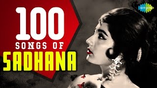 100 Songs of Sadhana  साधना के 100 गाने  Abhi Na Jao Chhodkar  Jhoomka Gira Re  One stop jukebox [upl. by Naenaj]