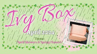 IVY BOX APRIL 2024 REVEAL 💚 quotApril Showers amp Spring Flowersquot 20PinkPearlsWhatsInThisMonthsAKAIvyBox [upl. by Kramlich]