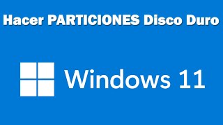 Como hacer particiones de disco duro en Windows 11 [upl. by Waers]