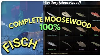 HOW TO 100 MOOSEWOOD BESTIARY ON ROBLOX FISCH [upl. by Fletcher]