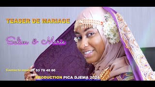 TEASER DE MARIAGE SALIM et MARIE HeroumbilietIvembeni [upl. by Sielen]