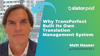 Why TransPerfect Built Its Own Translation Management System [upl. by Elberta537]