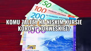 Kurs Korony Norweskiej Komu Zależy Na Niskim Kursie [upl. by Arvo]