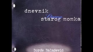 Djordje Balasevic  Otilia Lakonoga  Audio 2001 HD [upl. by Hartzell]