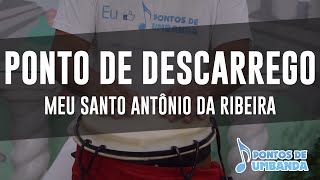 Ponto de Descarrego  Meu Santo Antônio da Ribeira [upl. by Jemena]