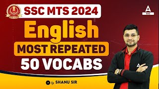 SSC MTS 2024  SSC MTS Most Repeated Vocabulary  SSC MTS English Classes by Shanu Rawat [upl. by Saideman]