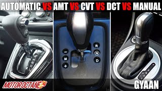 Automatic vs AMT vs DCT vs CVT vs Manual comparison  Hindi  MotorOctane [upl. by Higley]