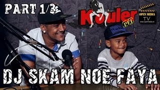 Kouler Péi  DJ Skam  Noé Faya  Part 13 [upl. by Eirised791]