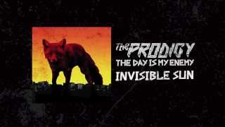 The Prodigy  Invisible Sun [upl. by Kraul]