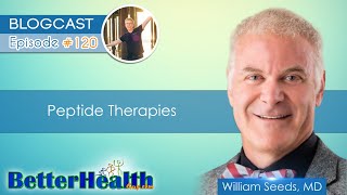 Episode 120 Peptide Therapies with Dr William Seeds MD [upl. by Adeirf]