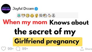 When my mom know about the secret of my girlfriend pregnancy redditstories [upl. by Ruelu]