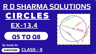 CIRCLES  Ex 134  Q5 To Q8  R D SHARMA MATHS SOLUTIONS  CLASS  9 NCERTICSE [upl. by Sidalg]