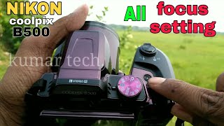 NIKON COOLPIX B500Manual Focus setting full reviewkumar techmp4 [upl. by Wende]