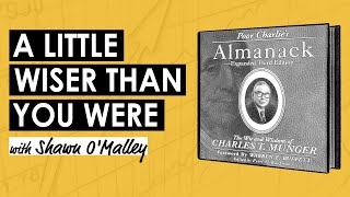 Poor Charlies Almanack Investing Wisdom From Charlie Munger w Shawn O’Malley MI361 [upl. by Mavilia]