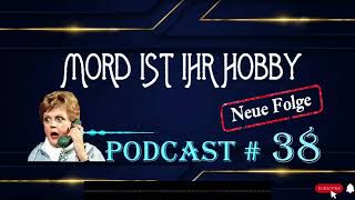 Mord ist ihr Hobby  HörspielPodcast  S9 Folge 1822 [upl. by Reinhardt]