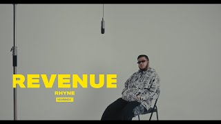 Rhyne  Revenue  Official Music Video [upl. by Anidal]