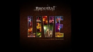 BROUSSAÏ feat DANAKIL  Le Cours de lHistoire  Album quotLive  Rêve dévolutionquot 2011 [upl. by Renruojos]