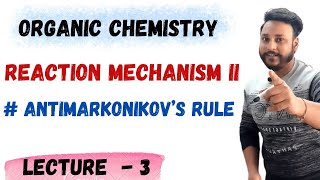 L  3  ANTIMARKONIKOFF RULE  FREE RADICAL ADDITION  CLASS 11TH NEET amp JEE letmeteachchem [upl. by Ecneps]