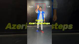 Learn Azeri Dance shorts shuffletutorial azeri2 kunalmore trendingshorts viral dancetutorial [upl. by Htinek560]