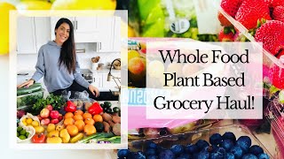 Whole Food Plant Based Grocery Haul  Vegan [upl. by Ayra]