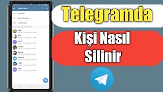 Telegramda Kişi Nasıl Silinir  Telgraf iletişim numarası nasıl kaldırılır [upl. by Bellaude]