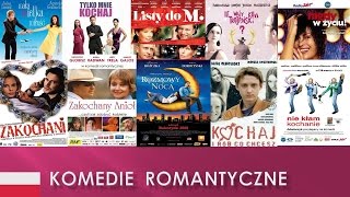 TOP 10 Najlepsze polskie komedie romantyczne [upl. by Anav228]