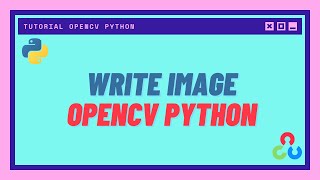 Menyimpan Gambar OpenCV Python [upl. by Doughty]