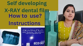 How to use Self Developing XRAY Dental film [upl. by Enhpad]