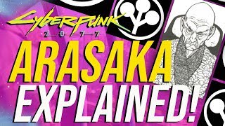 Cyberpunk 2077  Arasaka Corporation Lore Explained [upl. by Hess]