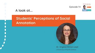 Social Learning Amplified Ep 14 A Look at Students Perceptions of Social Annotation [upl. by Aihtnamas]