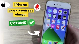 iPhone Ekran Kaydedici Ses Almıyor iOS [upl. by Laroy151]