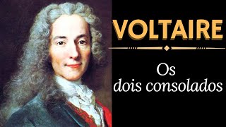 Voltaire  Os dois consolados  conto [upl. by Krahling]