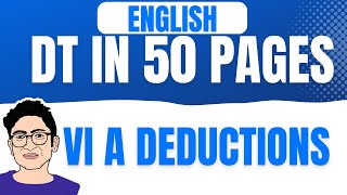 VI A Deduction Revision ENGLISH May 23  CA Final DT in 50 pages  CA DHEER MODI [upl. by Nimzay982]