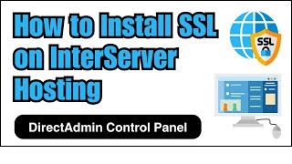 How to Install SSL on InterServer Hosting DirectAdmin Control Panel [upl. by Ingunna689]