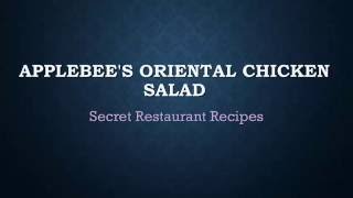 Applebees Oriental Chicken Salad  Secret Restaurant Recipes [upl. by Poirer]