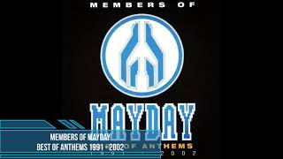 Members of Mayday ‎– Best of Anthems 1991  2002 Compilation 2002 [upl. by Pernick]