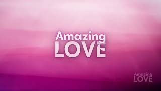 Amazing Love  Graham Kendrick  Lyrics [upl. by Aerb]