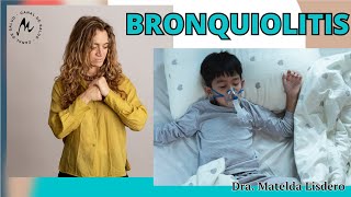 BRONQUIOLITIS en niños Una mirada biológica  DRA MATELDA LISDERO [upl. by Gadmann]