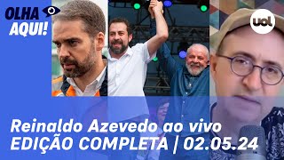 Reinaldo Azevedo ao vivo Ato de Lula apelo por voto em Boulos chuva no RS e mais notícias [upl. by Reynolds]