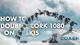 HOW TO ACTUALLY DOUBLE CORK 1080 on Skis  Pro Indepth Tutorial [upl. by Kieran]