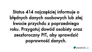 W jaki sposób poprawić status 414 w programie do PIT za 2020 rok [upl. by Elke]