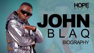 Who is John BlaQ Full Biography Profile Age Wife Net Worth Education Life Story  Hope Media [upl. by Vtarj]